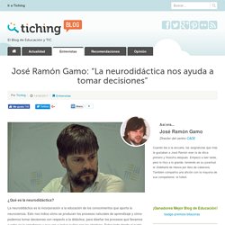 José Ramón Gamo: “La neurodidáctica nos ayuda a tomar decisiones”