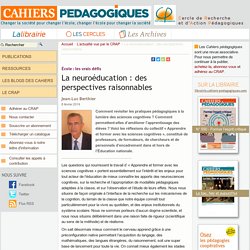 La neuroéducation : des perspectives raisonnables