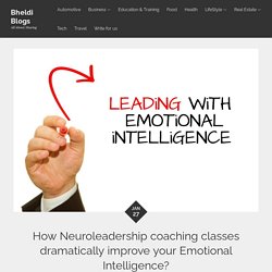 How Neuroleadership coaching classes dramatically improve your Emotional Intelligence?
