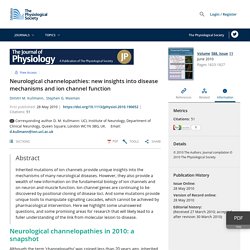 Neurological channelopathies: new insights into disease mechanisms and ion channel function - Kullmann - 2010 - The Journal of Physiology - Wiley Online Library