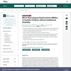 Minor Neurological Dysfunctions (MNDs) in Autistic Children without Intellectual Disability