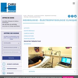 CHRU - Neurologie - électrophysiologie clinique