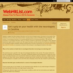 Get a grip on your health with the neurologists in Carolina - WebHitList.com