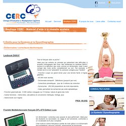Boutique CERC - Matériel d'aide à la réussite scolaire