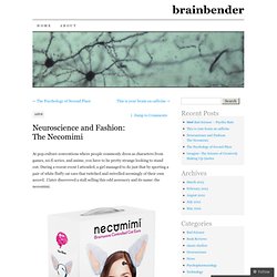 Neuroscience and Fashion: The Necomimi