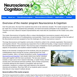 » Overview of the master program Neuroscience & Cognition Neuroscience & Cognition
