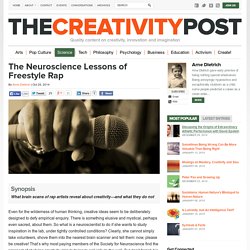 The Neuroscience Lessons of Freestyle Rap