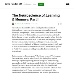 The Neuroscience of Learning & Memory: Part I