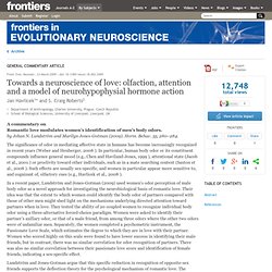 Towards a neuroscience of love: olfaction, attention and a model of neurohypophysial hormone action