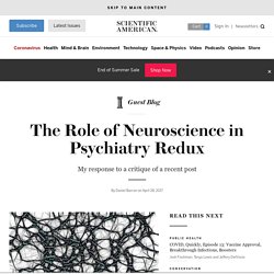 The Role of Neuroscience in Psychiatry Redux