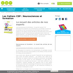 Les Cahiers CSP : Neurosciences et formation