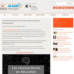 Les neurosciences en éducation [Dossier thématique]