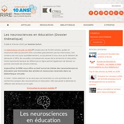 Les neurosciences en éducation [Dossier thématique]