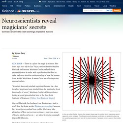 Neuroscientists reveal magicians' secrets - Technology & science - Science - LiveScience