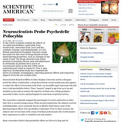 Neuroscientists Probe Psychedelic Psilocybin