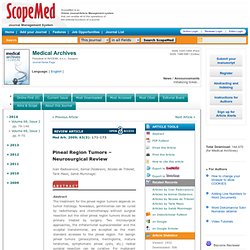 Pineal Region Tumors – Neurosurgical Review - ScopeMed.org - Online Journal Management System