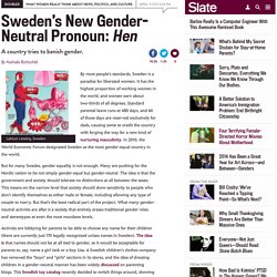 Hen: Sweden’s new gender neutral pronoun causes controversy