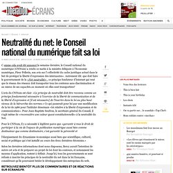 Neutralité du net : le Conseil national du numérique fait sa loi