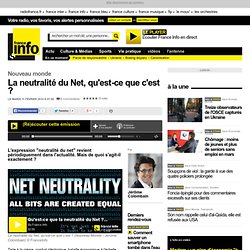 La neutralité du Net, qu'est-ce que c'est ?