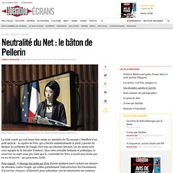 Neutralité du Net : le bâton de Pellerin