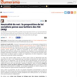 Neutralité du net : la proposition de loi socialiste pense aux boîtiers des FAI - Numerama