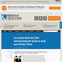 La neutralité du Net en question - RT Régulation télécoms