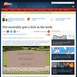 Net neutrality gets a kick in the teeth