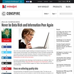 Never be Data Rich and Information Poor Again