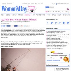 Odd Jobs - Odd Jobs You Never Knew Existed at WomansDay.com
