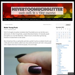 Nevertoomuchglitter's Weblog
