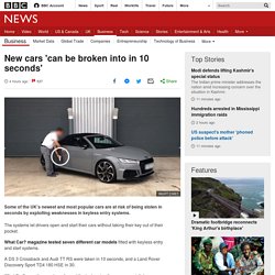 New cars 'can be broken into in 10 seconds'