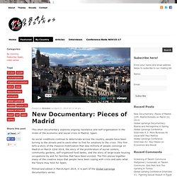 New Documentary: Pieces of Madrid