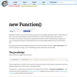 new Function()