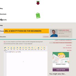 Mu, a new Python IDE for beginners