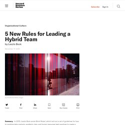 5 New Rules for Leading a Hybrid Team
