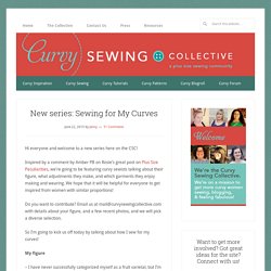 New series: Sewing for My Curves
