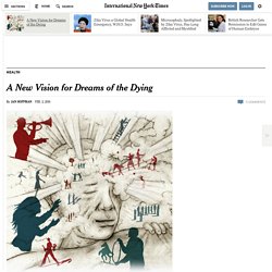 A New Vision for Dreams of the Dying