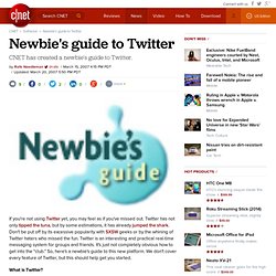 Newbie&#039;s guide to Twitter