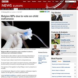 Belgian MPs due to vote on child euthanasia