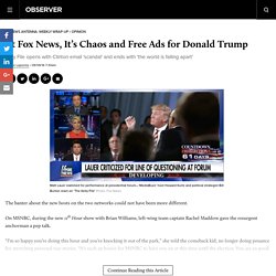 At Fox News, It’s Chaos and Free Ads for Donald Trump