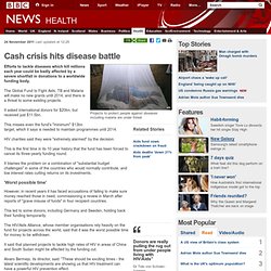 Cash crisis hits disease battle