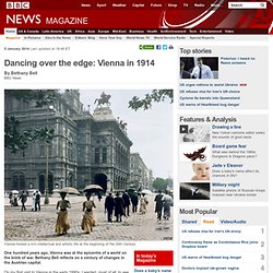 Dancing over the edge: Vienna in 1914