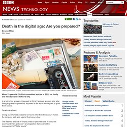 Death in the digital age: Are you prepared?