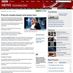 French media tweet and poke ban