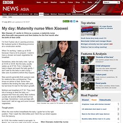 My day: Maternity nurse Wen Xiaowei