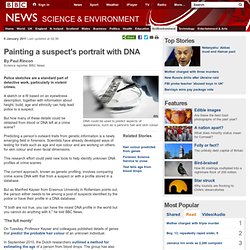 Painting a suspect's portrait with DNA