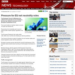 Pressure for EU net neutrality rules