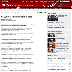 Psychic pair fail scientific test
