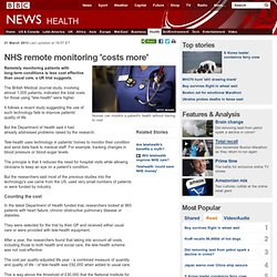 NHS remote monitoring 'costs more'
