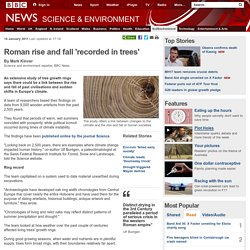 Roman rise and fall 'recorded in trees'